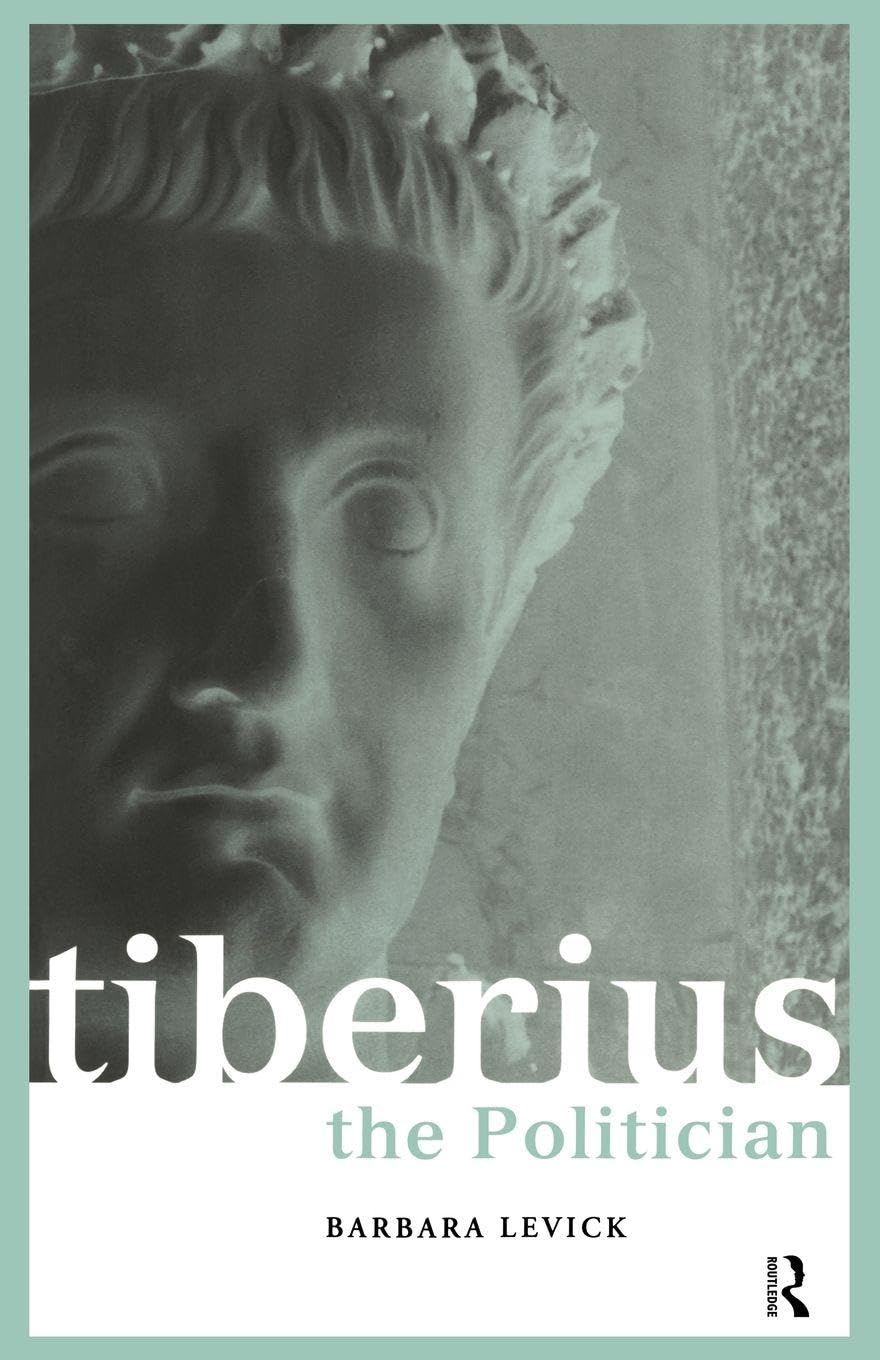 Tiberius the Politician - 2nd Edition