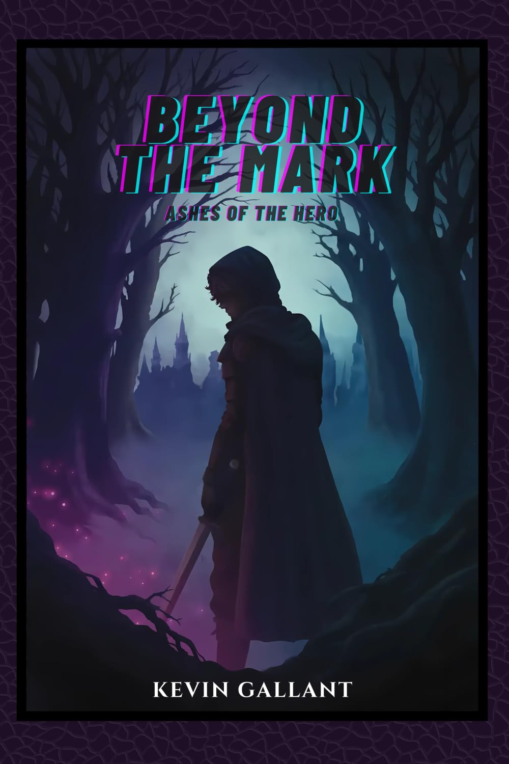 Beyond The Mark: Ashes of the Hero
