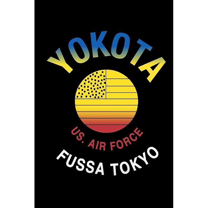 Buy Yokota Fussa Toyoko US Air Force Military Base Remembrance Japan Buy yokota fussa toyoko us air force military base remembrance japan