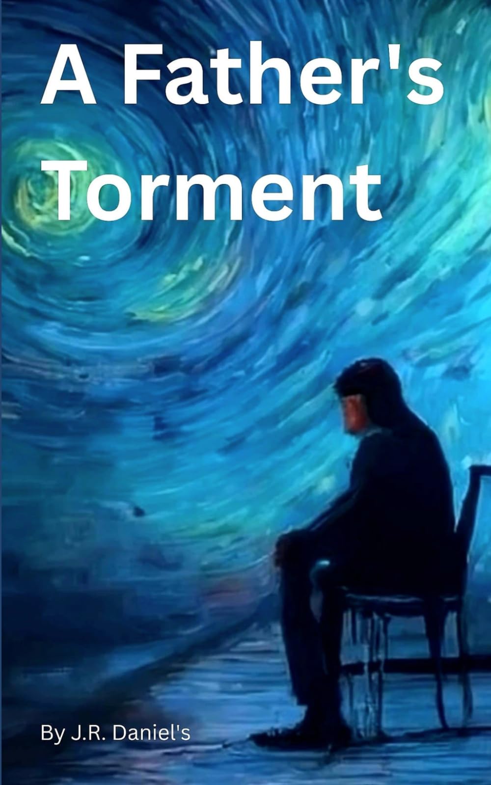 A Father's Torment
