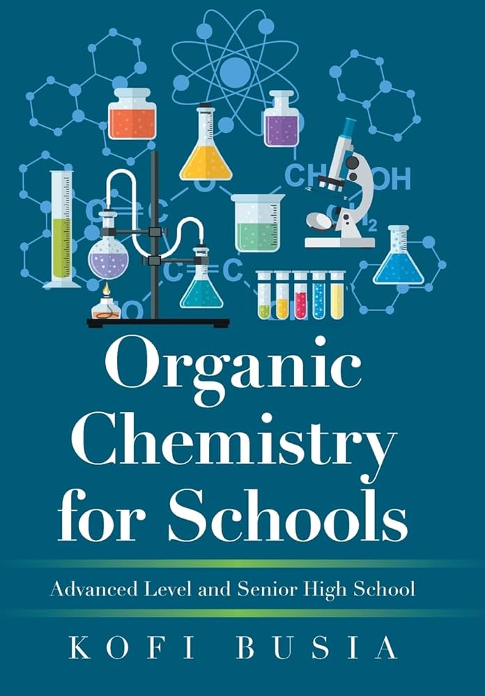 Organic Chemistry for Schools: Advanced Level and Senior
