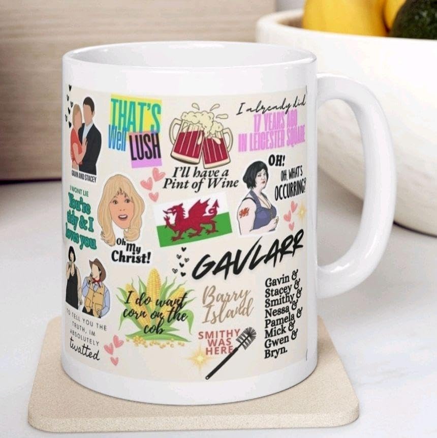 Gavin & Stacey Inspired 11oz Coffee Mug