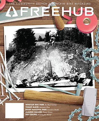 Freehub - the Mountain Biking Coffee Table Quarterly Print Magazine