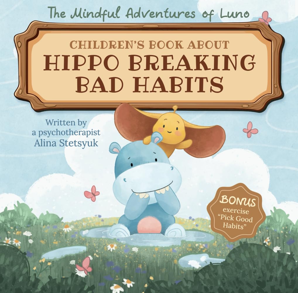 Hippo breaking bad habits (The Mindful Adventures of Luno)
