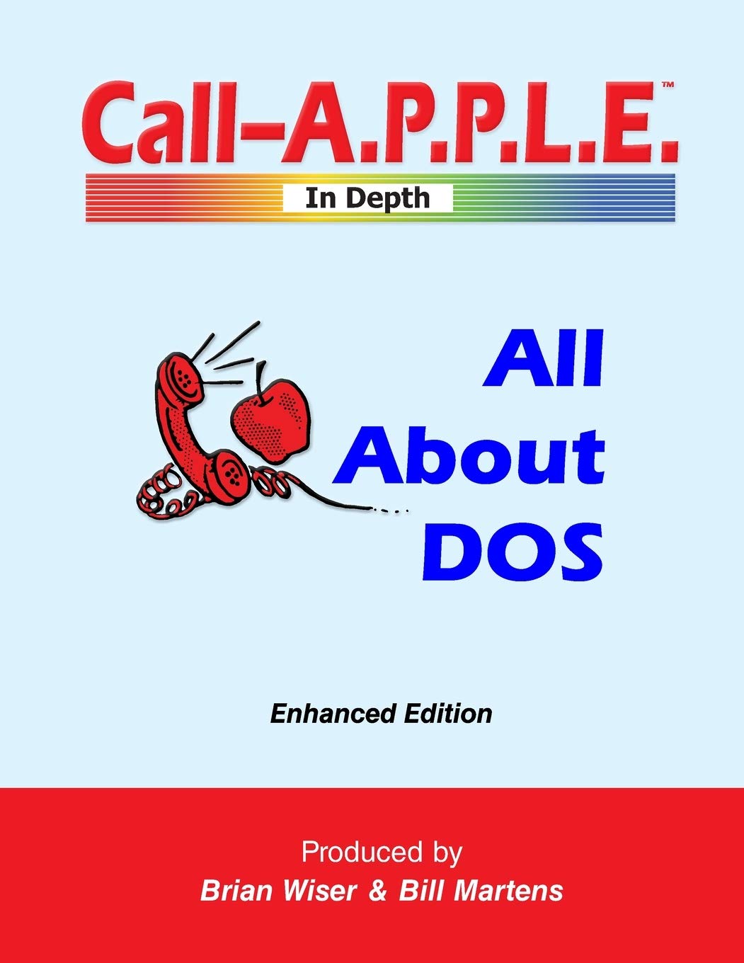 Bill MartensAll About DOS: Enhanced Edition