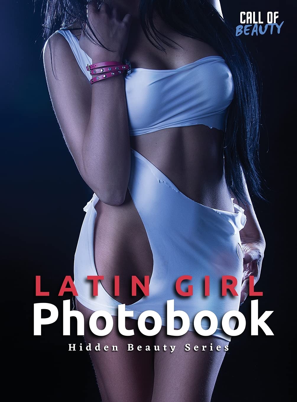 Latin Girl Photobook: Hidden Beauty Series
