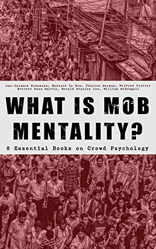 WHAT IS MOB MENTALITY?
