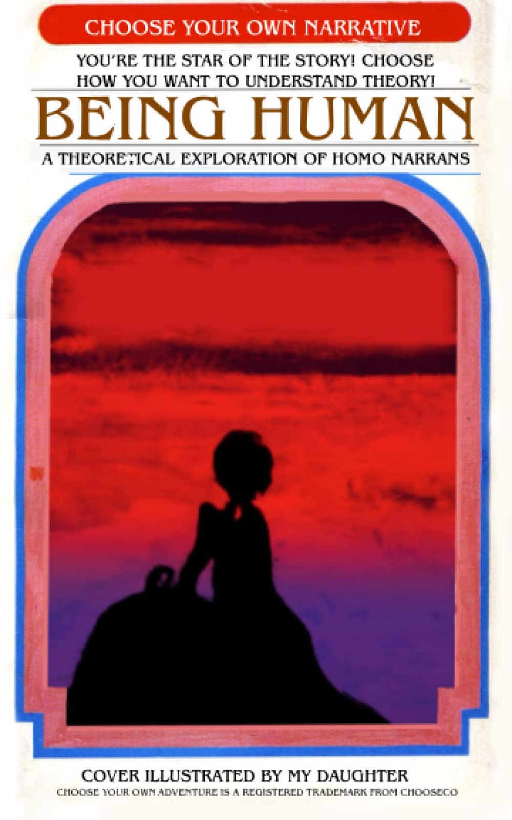 Being Human: A Theoretical Exploration of Homo Narrans