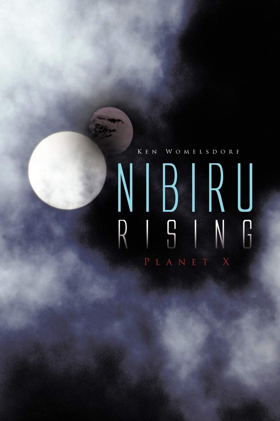 Nibiru Rising: Planet X
