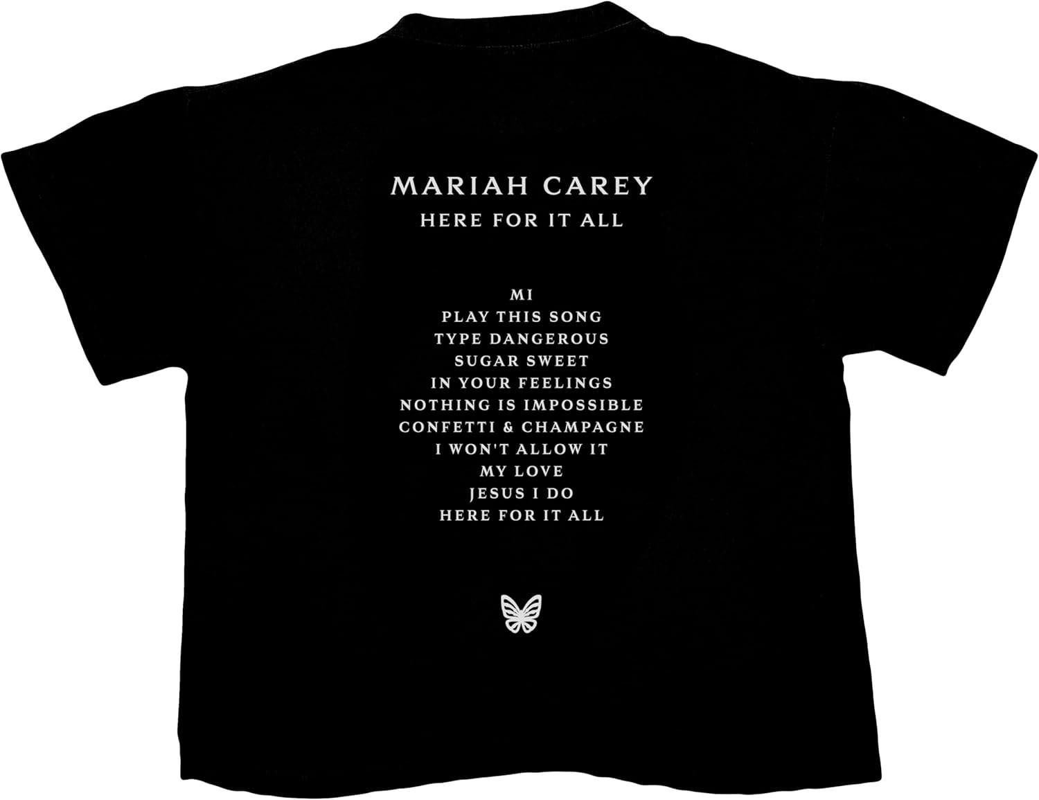 Mariah Carey Official Merch Here for It All Tracklist T-Shirt