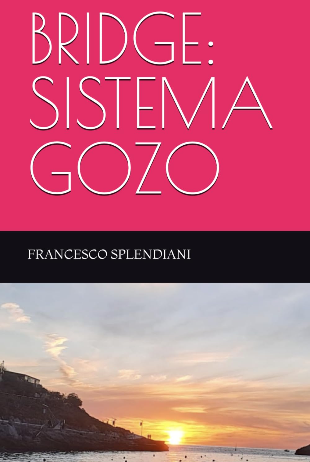BRIDGE: SISTEMA GOZO (Bridge ragionato)