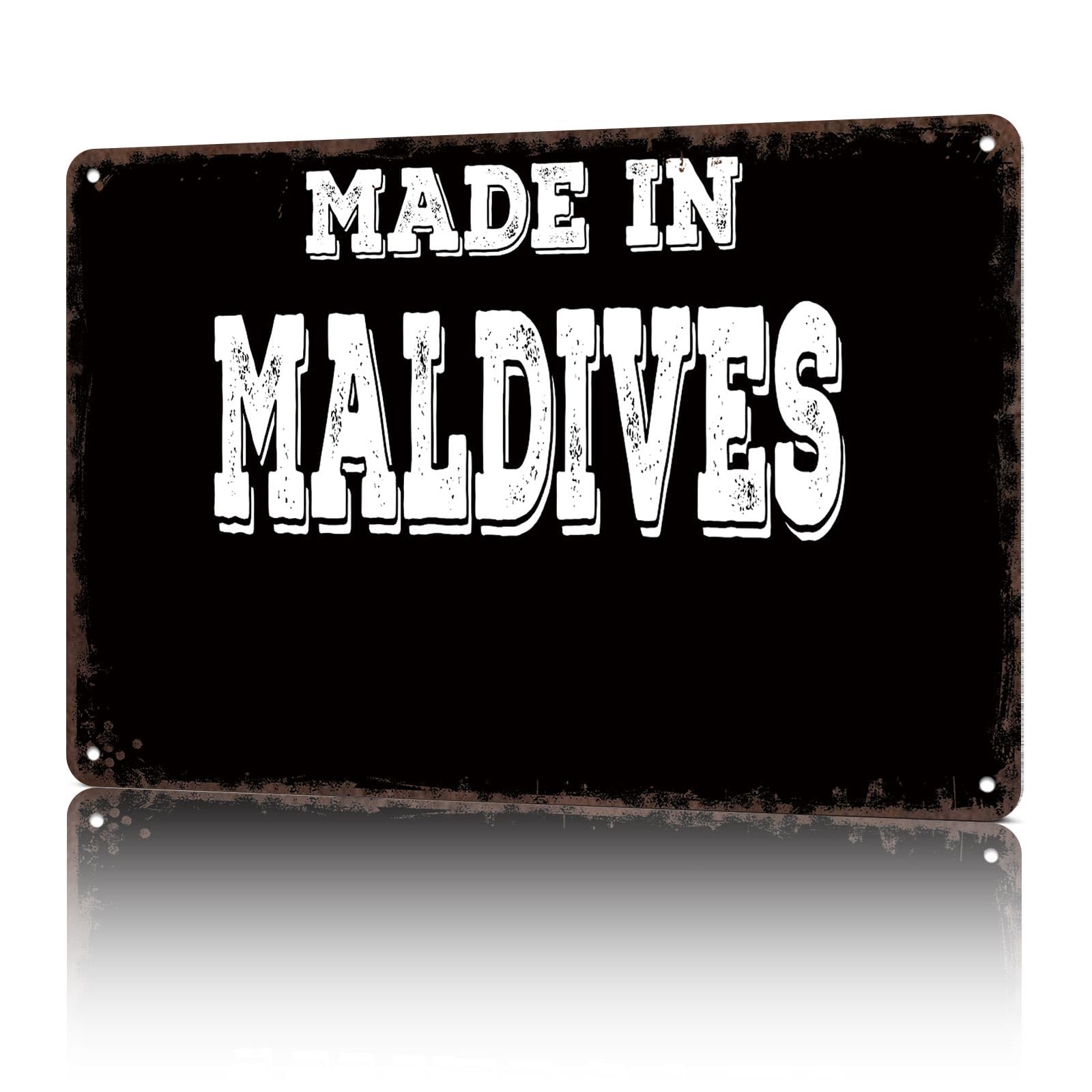 KWQDOZF Vintage Metal Signs Born In Maldives Funny Tin Sign Poster Wall Art For Home Room Bedroom Office Decor 8x12inch