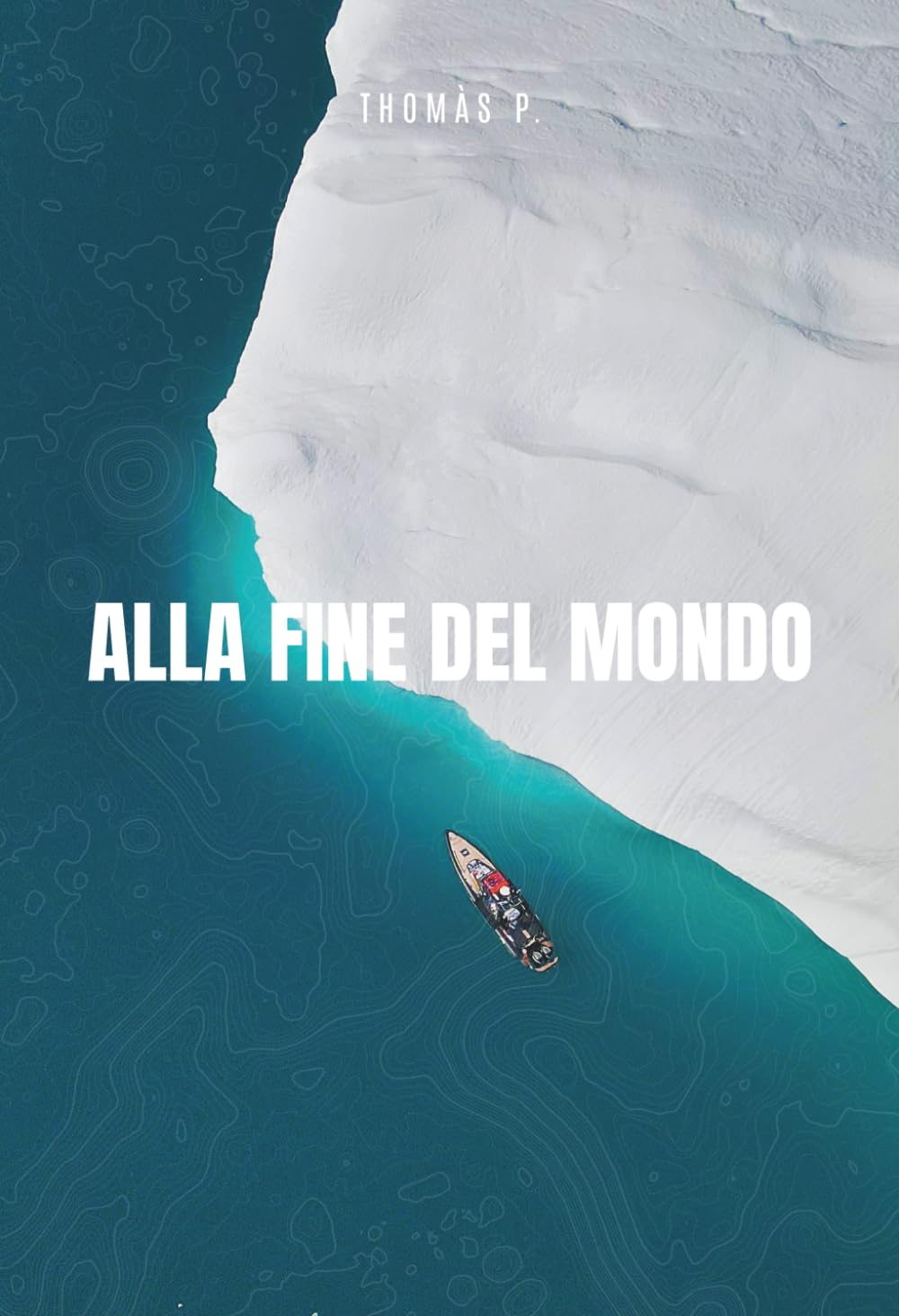 ALLA FINE DEL MONDO: Un’avventura in gommone nel leggendario Northwest Passage