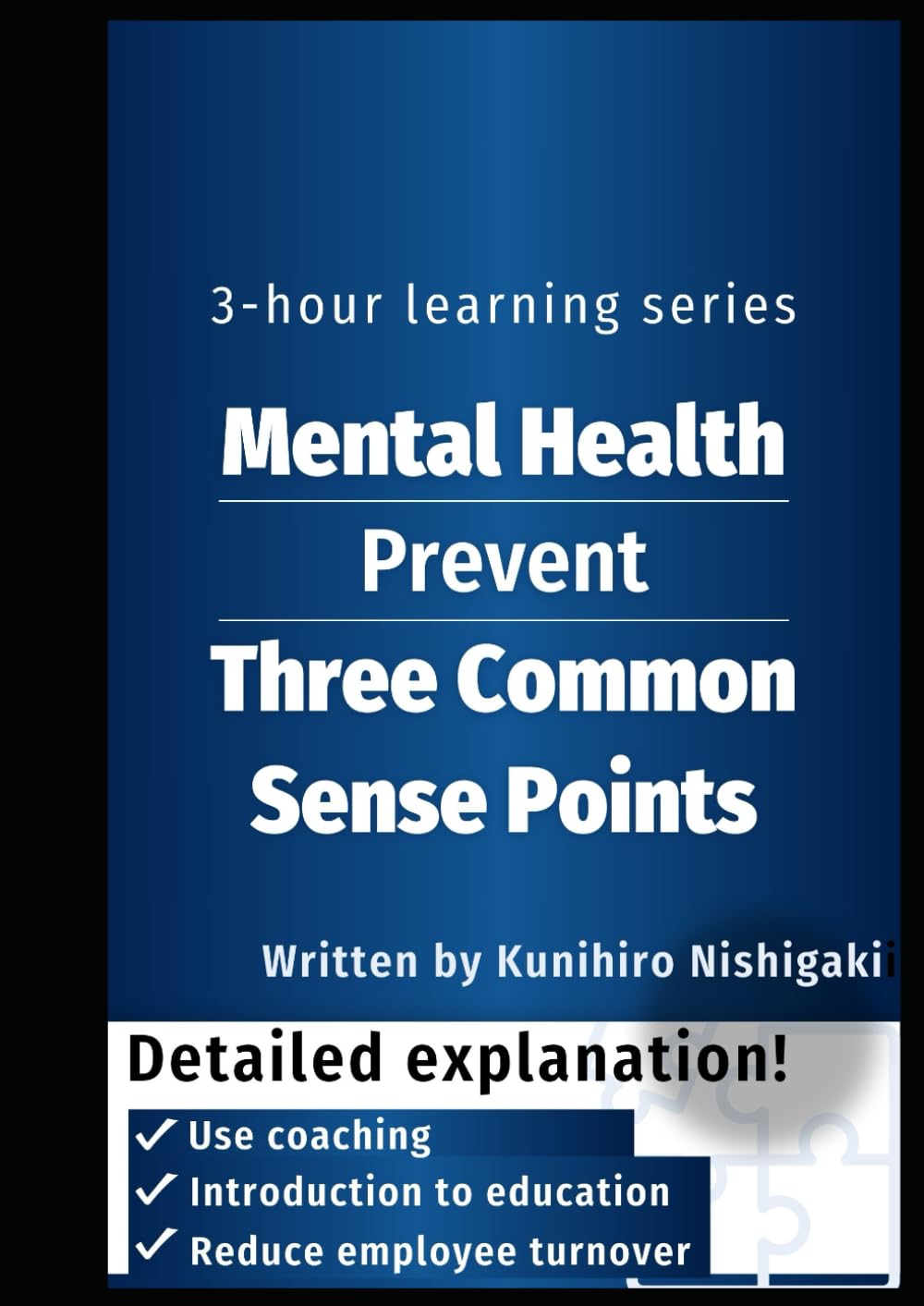 Learn 3 common sense tips to prevent mental health in 3 hours