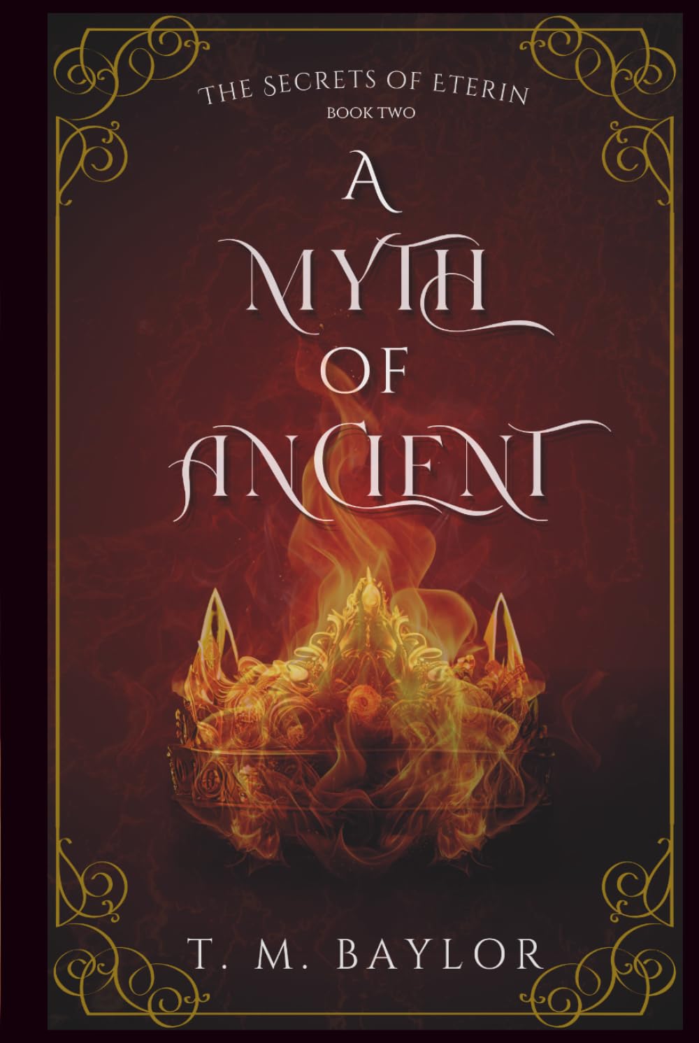 A Myth of Ancient: 2 (The Secrets of Eterin)