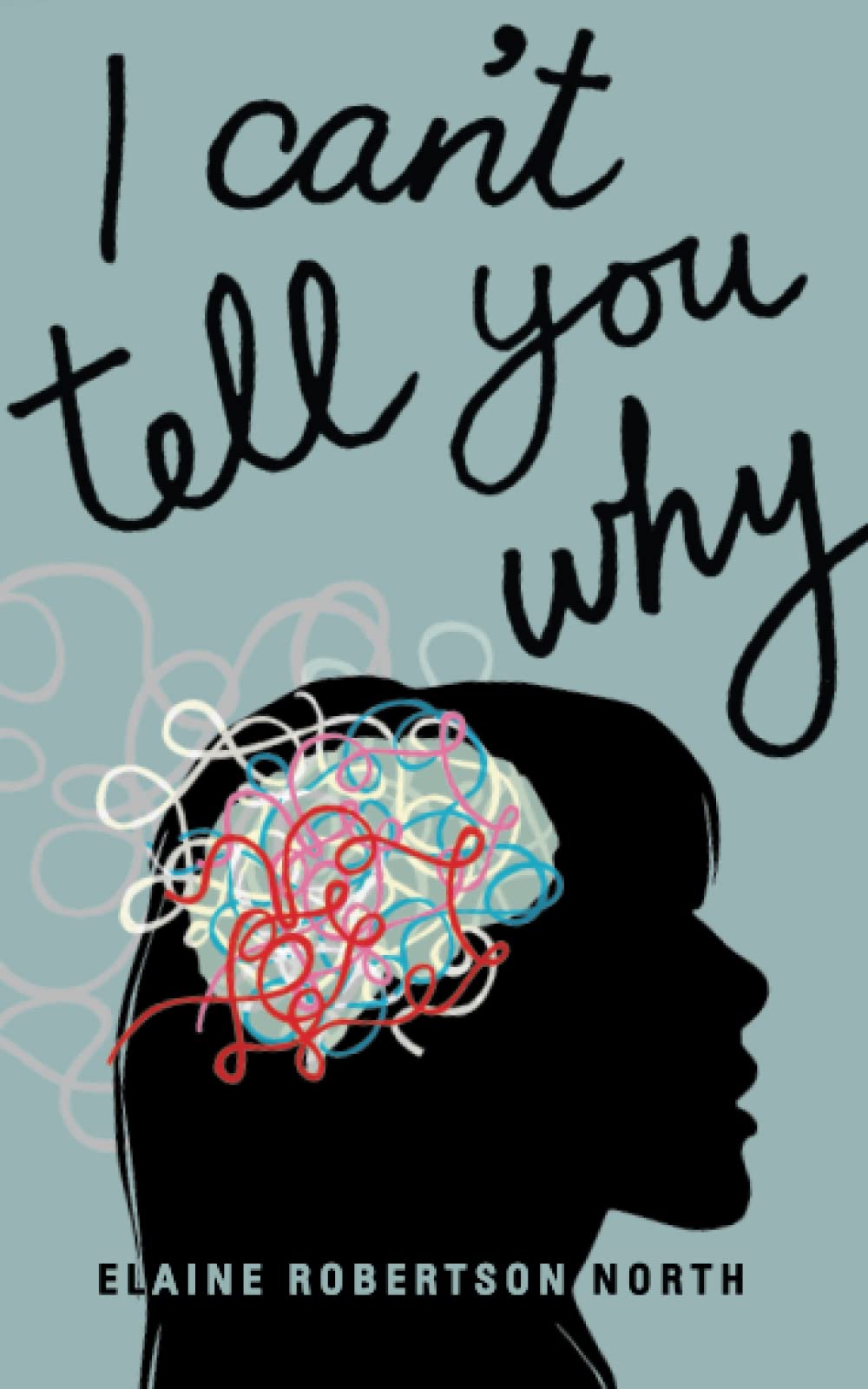 I Can't Tell You Why