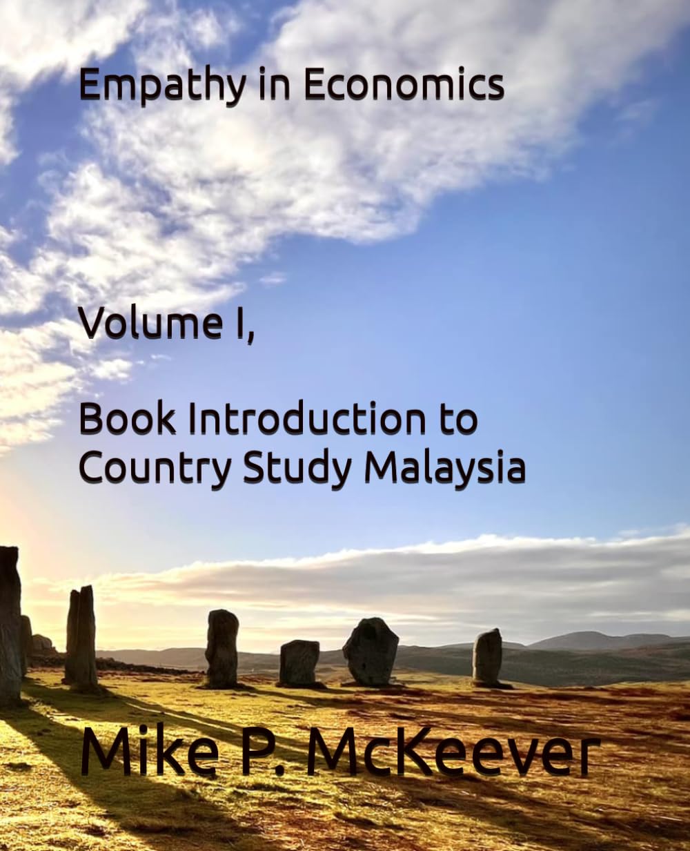 Empathy in Economics: Volume I, Book Introduction to Malaysia Policies