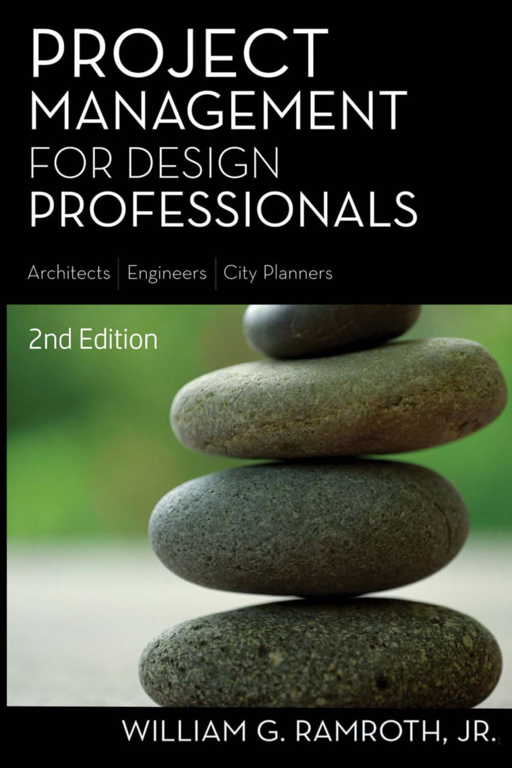 PROJECT MANAGEMENT FOR DESIGN PROFESSIONALS Paperback – June 1, 2006