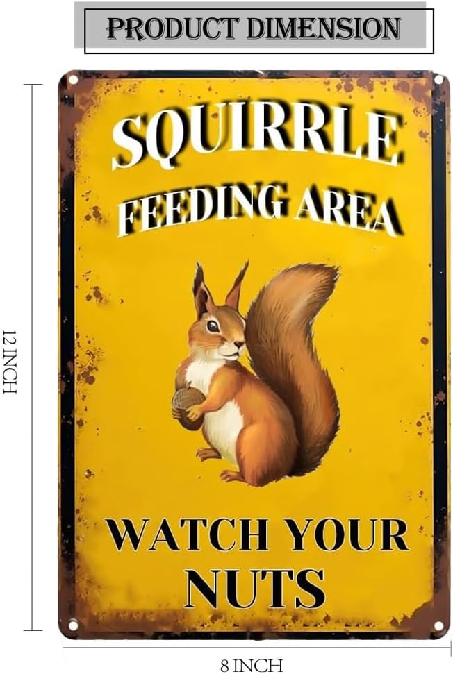 Squirrel Feeding Area Watch Your Nuts Antique Tin Sign,Squirrels Crossing Signs Vintage Wall Decor for Home Office Kitchen Bar Cafe Garden Farmhouse Wall Decor 12x8 Inch