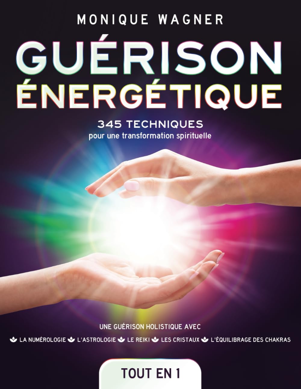 Guérison énergétique contre le stress : équilibrez vos chakras