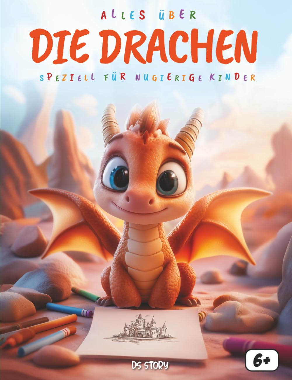 Alles over Draken: Een leerzaam en magisch boek voor nieuwsgierige kinderen over de fascinerende wereld van draken