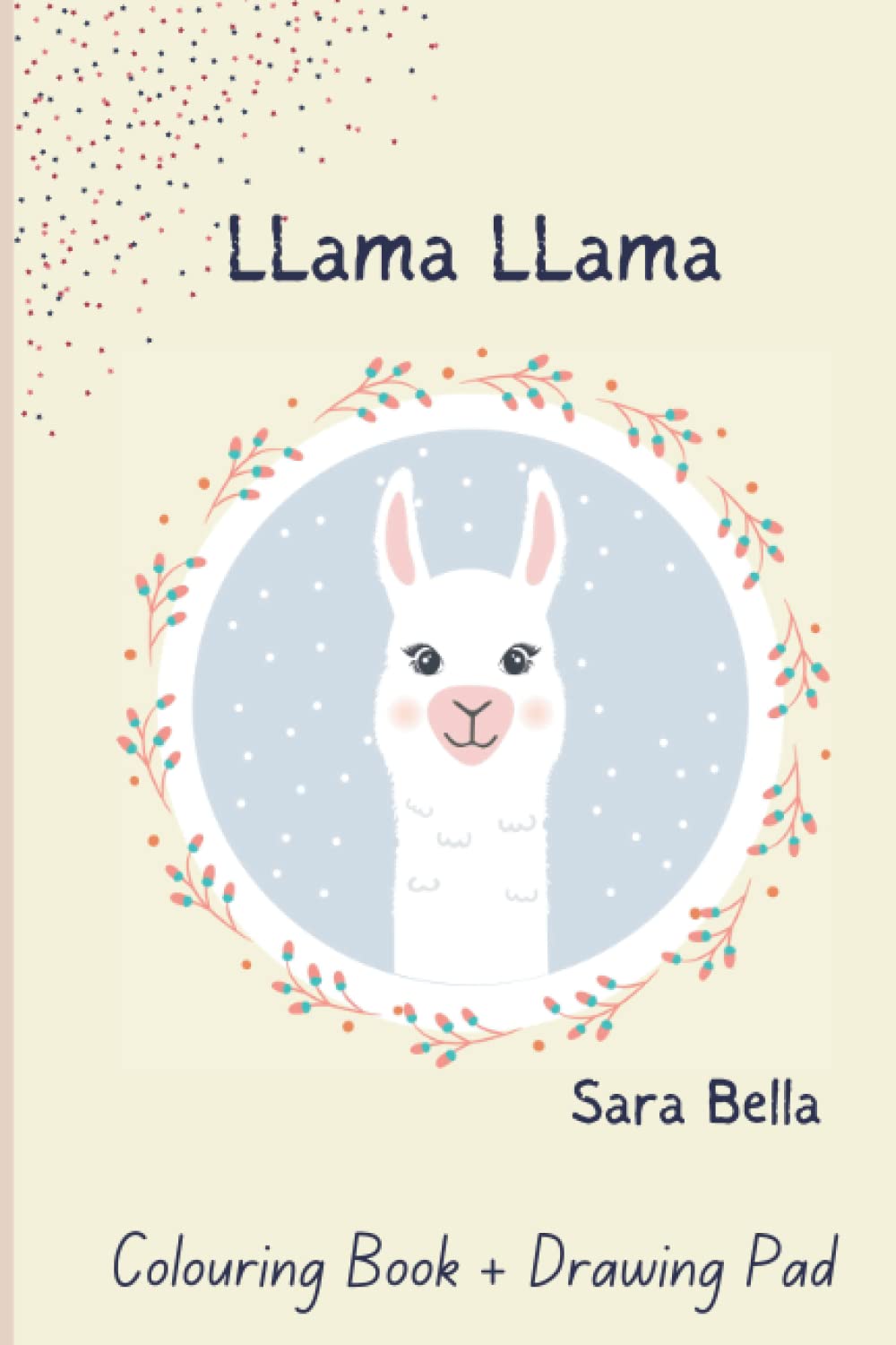 Llama Llama: Colouring Book + Drawing Pad