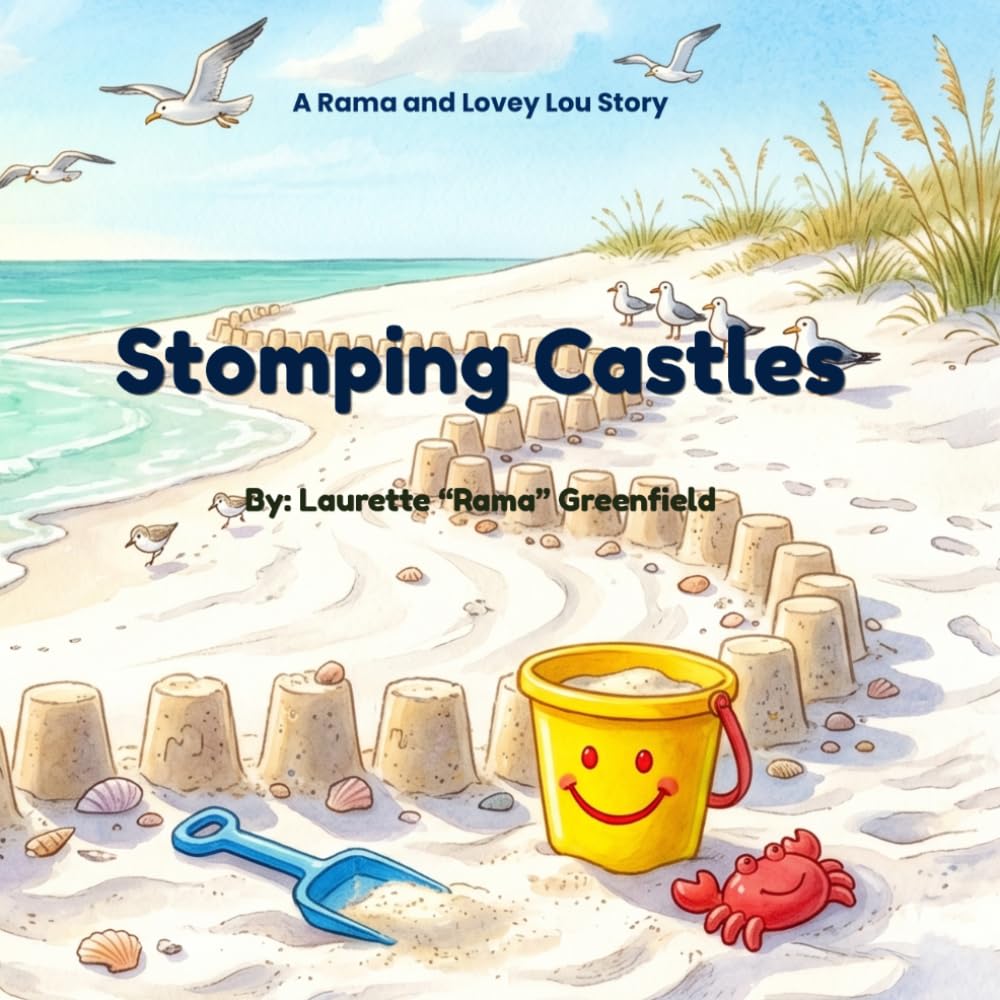 Stomping Castles: A Rama and Lovey Lou Story