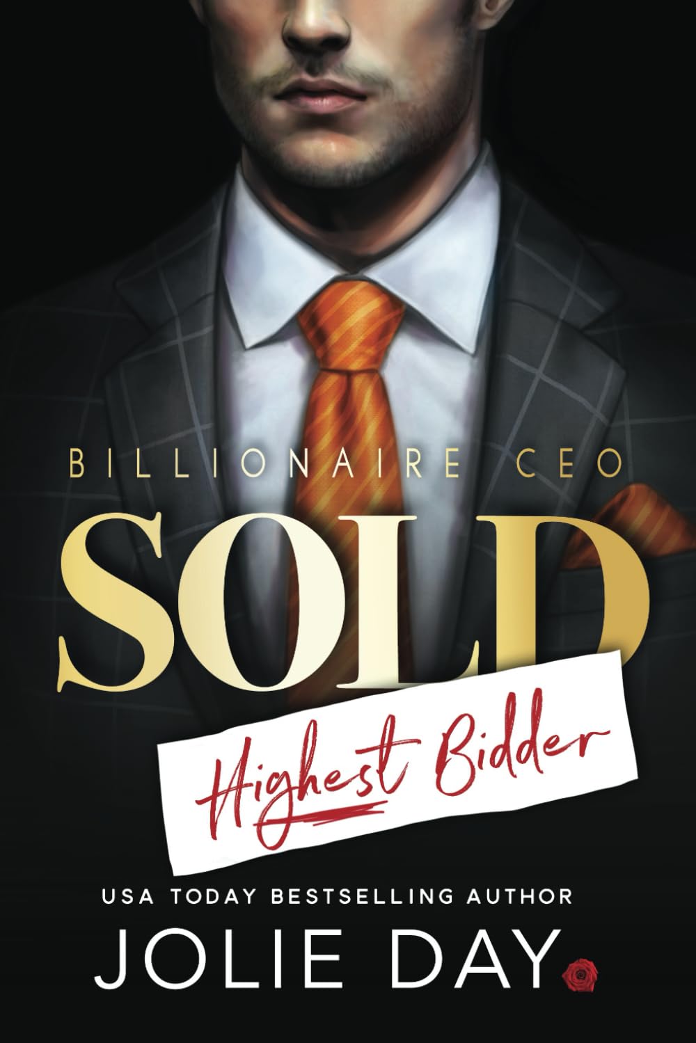 SOLD: Highest Bidder (Oh Billionaires!)