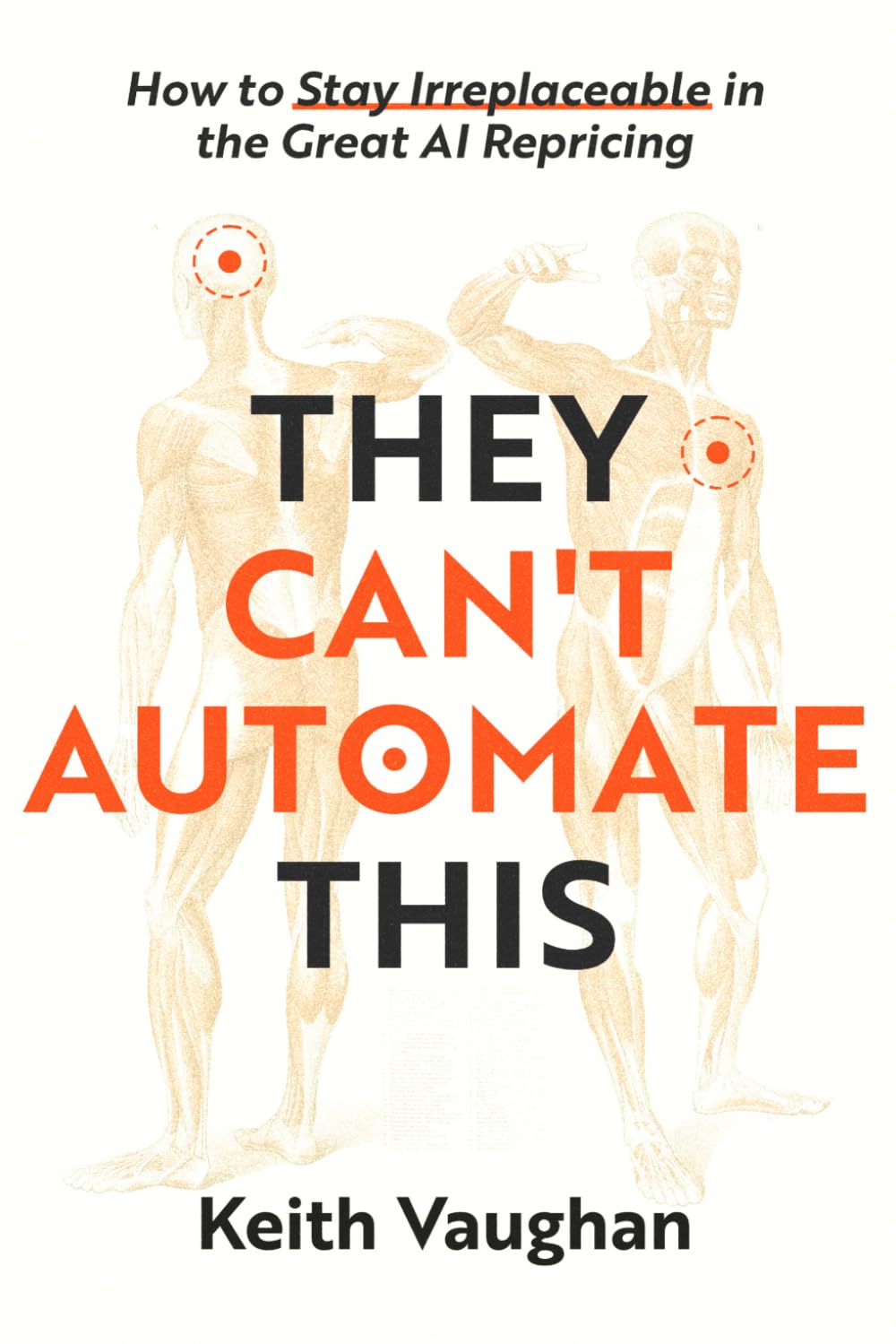 They Can't Automate This: How to Stay Irreplaceable in the Great AI Repricing
