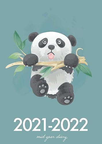 A4 Academic Diary 2021-2022 Week To View | Cute Panda Hanging On: Mid Year Diary / Academic Planner August 2021 - July 2022 / Personal Organiser for ... Goals, Lists) Inspirational &amp; Motivational