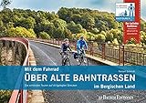  Mit dem Fahrrad über alte Bahntrassen im Bergischen Land: Die schönsten Touren auf stillgelegten Strecken