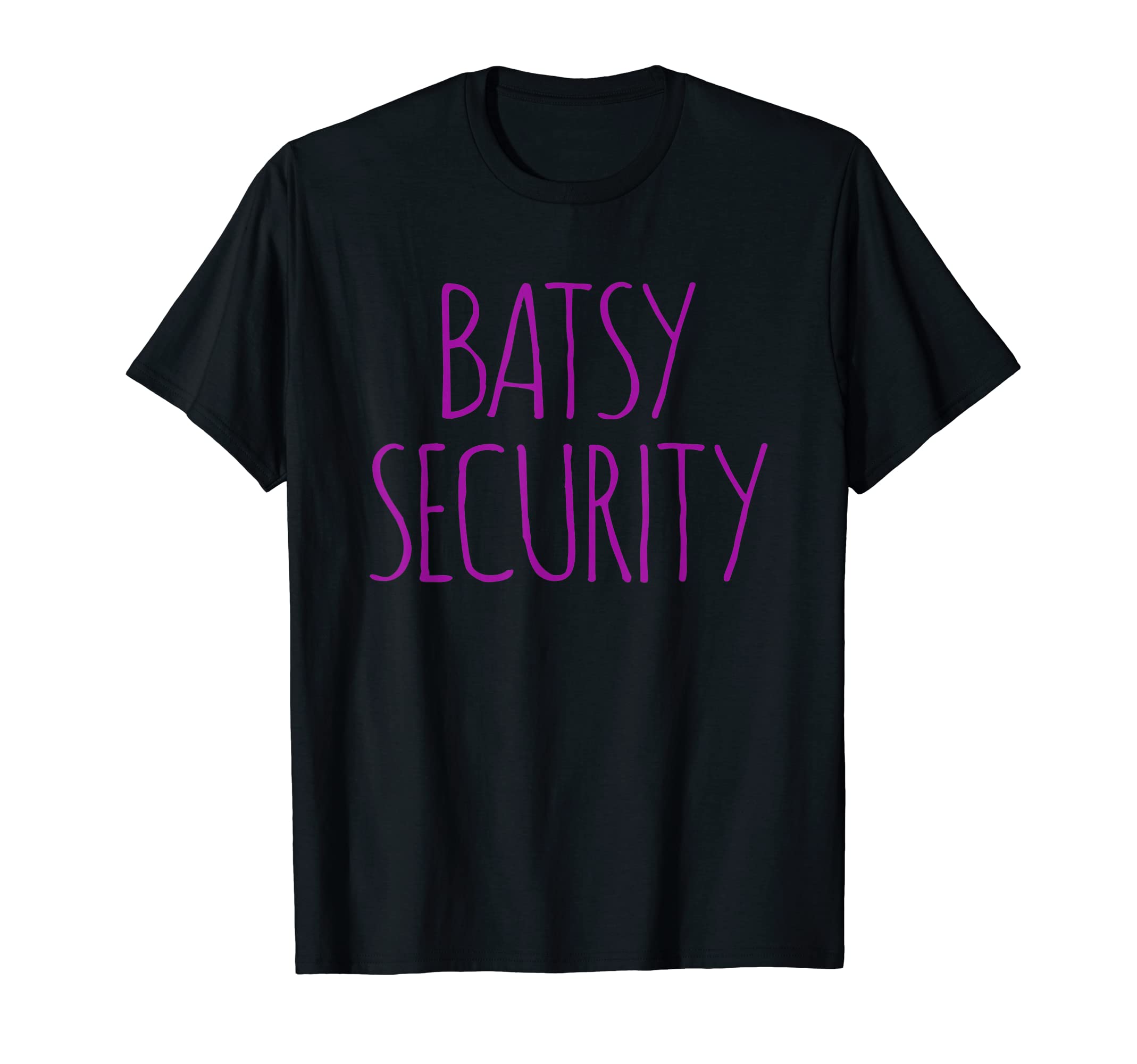 HALLOWEEN COSTUME BATSY SECURITY DECORATIONS MENS LADIES MOM T-Shirt