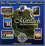  Mettlach, Du bist wunderbar