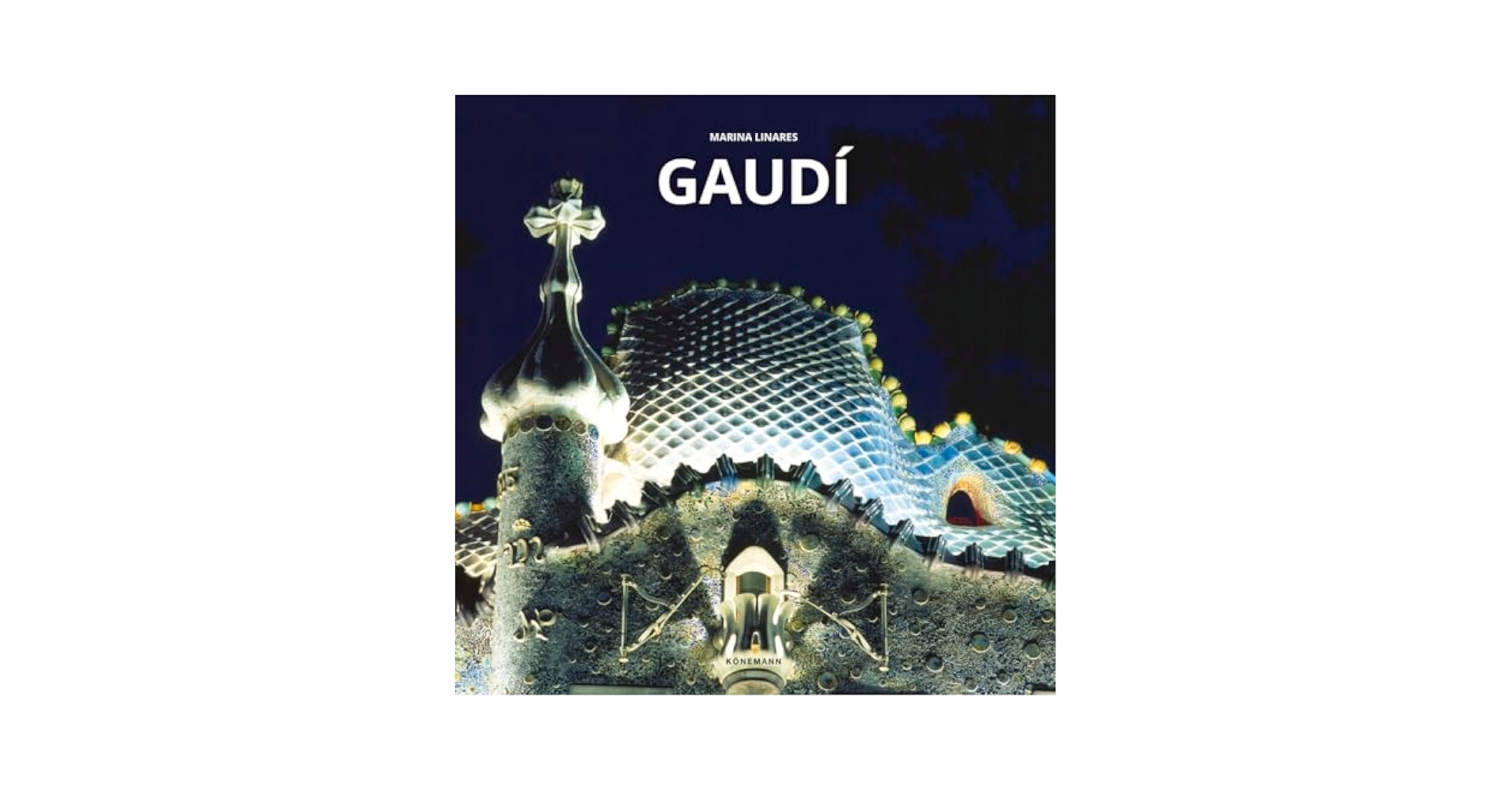 Gaudí (Artist Monographs): Linares, Marina: 9783955881016