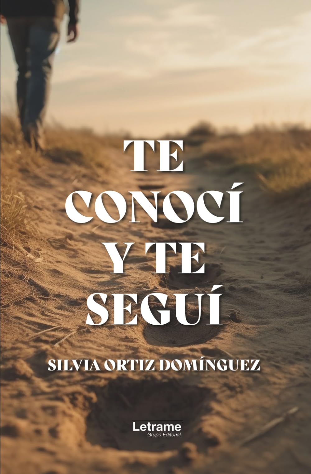 Te conocí y te seguí: 01 (Religión y espiritualidad)