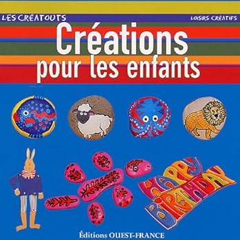 Créations pour les enfants