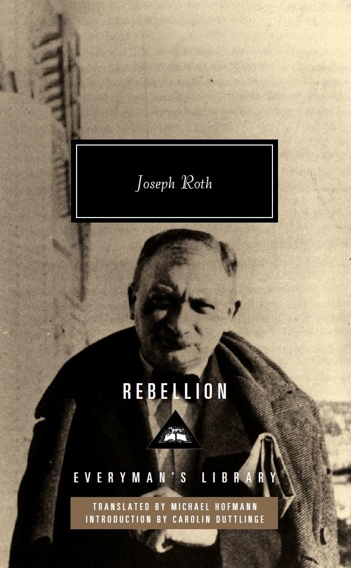 Rebellion (Everyman’s Library Contemporary Classics)