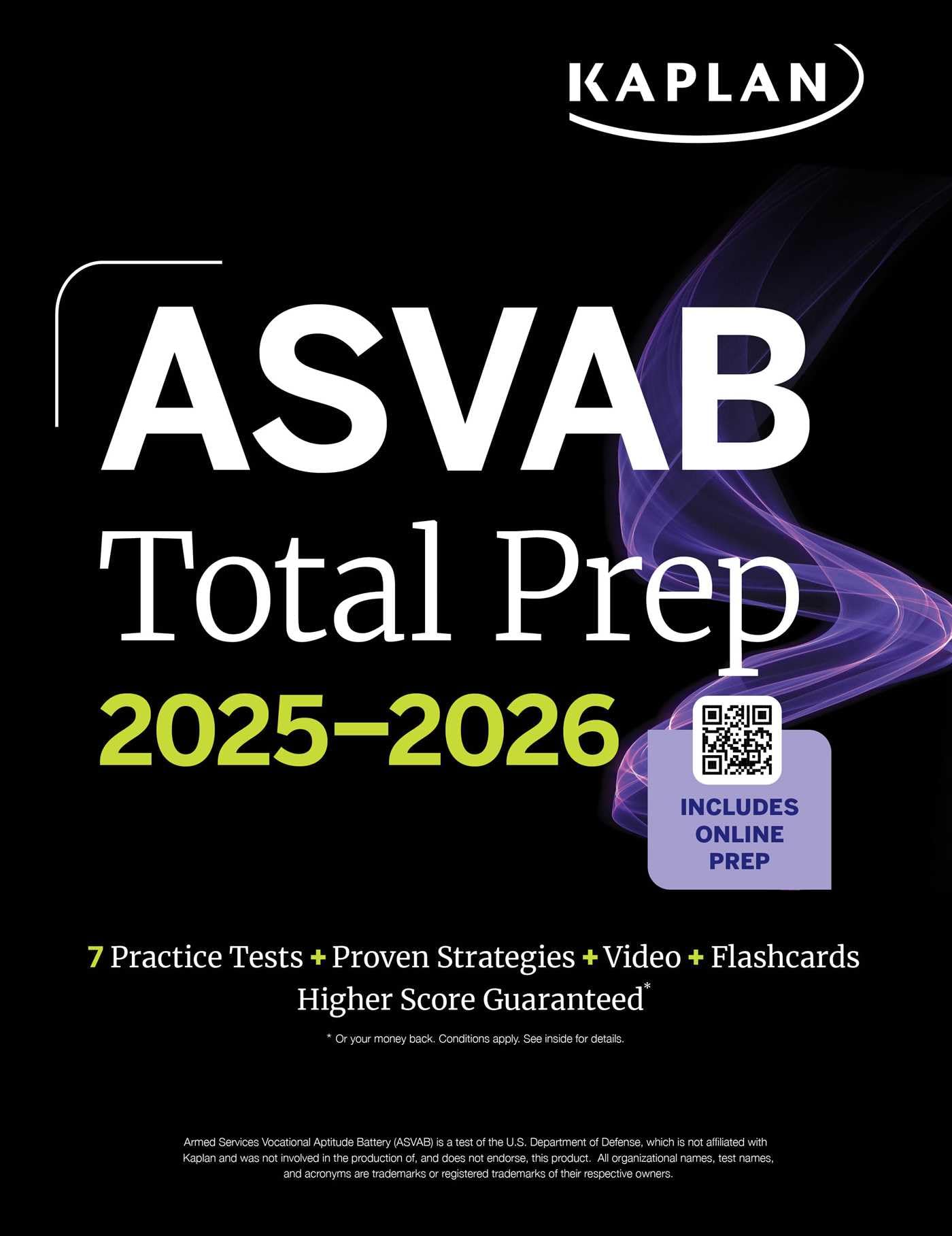 ASVAB Total Prep 2025-2026: Includes 7 Full Length Practice Tests + 2000+ Practice Questions and Flashcards + Online Access to Interactive Video Lessons and Tutorials (Kaplan Test Prep)
