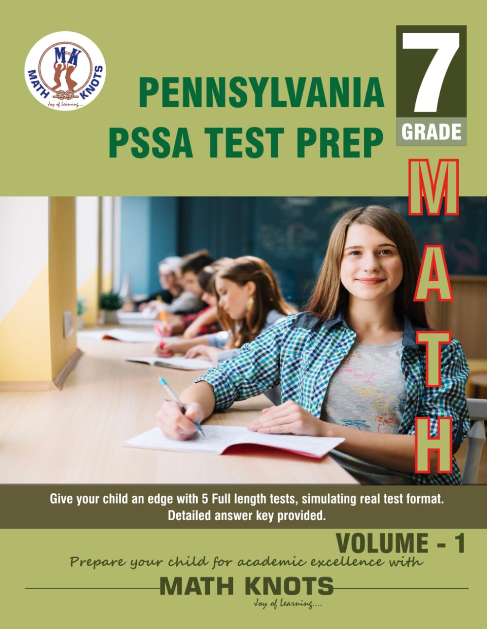 Pennsylvania State (PSSA), 7th Grade MATH Practice Tests ,Volume 1