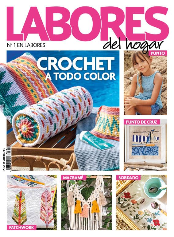 Revista Labores #763 | Crochet a todo color. Macramé y moda de punto infantil.