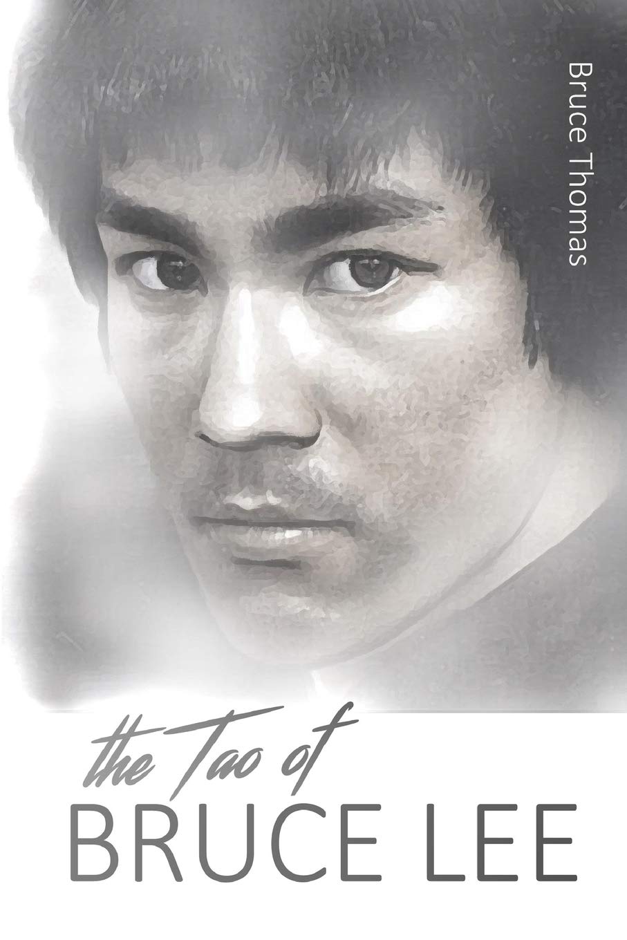The Tao of Bruce Lee: Roots and Blossoms