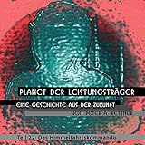 geschaeftsfuehrer gmbh  Planet Der Leistungstraeger - Eine Geschite Aus Der Zukunft Teil 22 - Das Himmelfahrtskommando