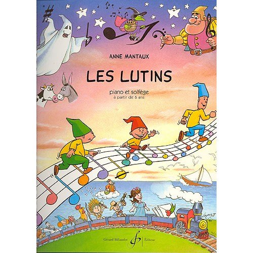 Livre de partitions pour piano Les Lutins Anne Mantaux tous instruments