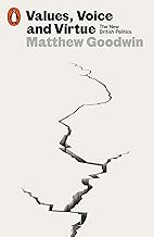 Values, Voice and Virtue: The New British Politics