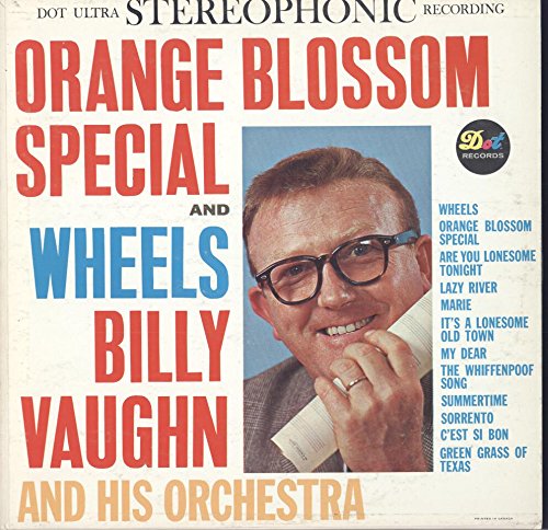 Billy Vaughn: Orange Blossom Special And Wheels LP VG++ Canada Dot DLP 25366 [Vinyl]