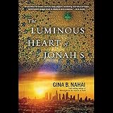 The Luminous Heart of Jonah S.