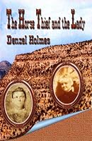 The Horse Thief and the Lady 1932695869 Book Cover