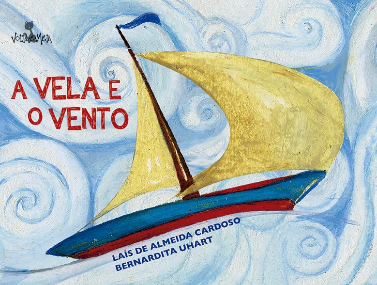 A vela e o vento