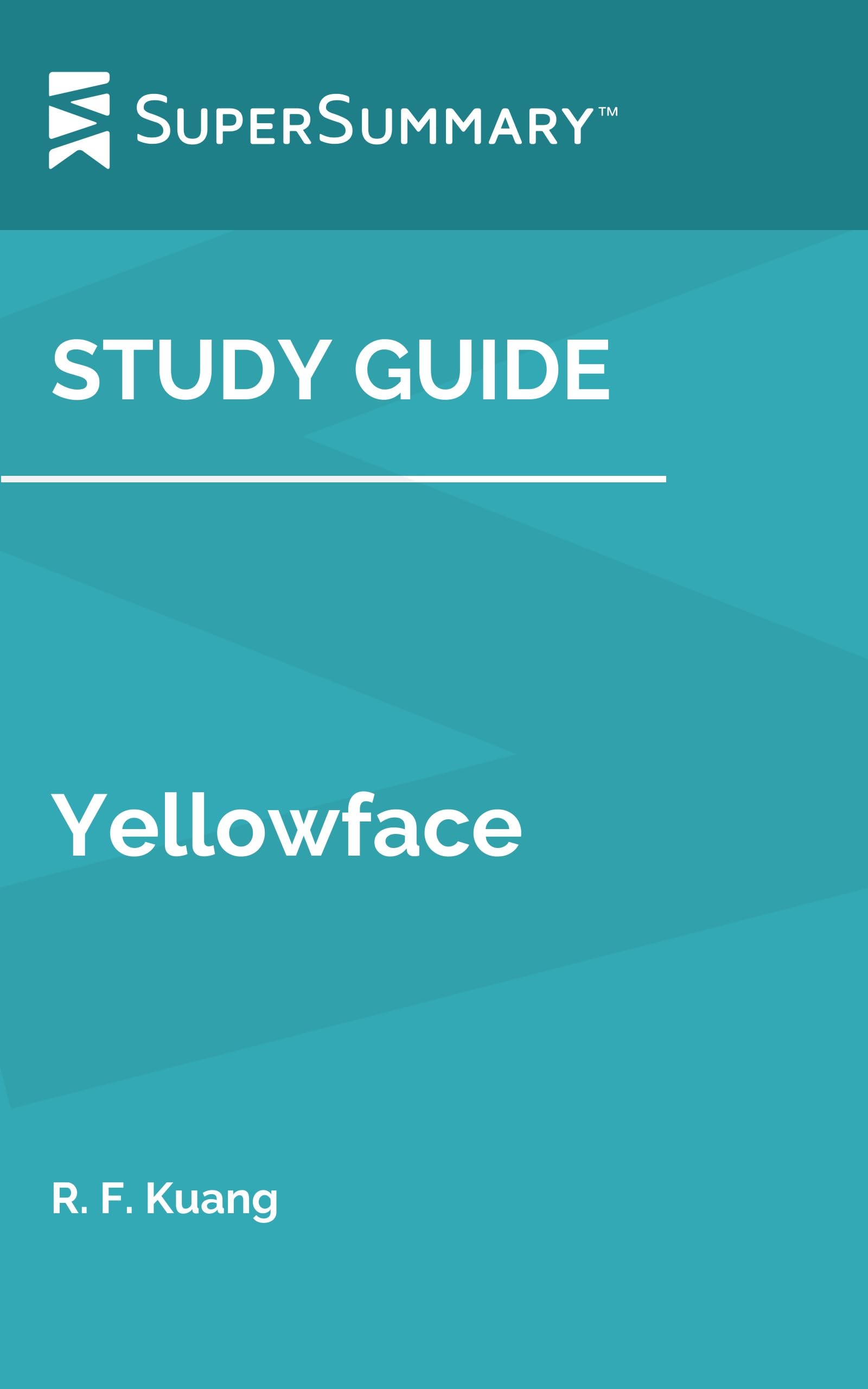 Study Guide: Yellowface by R. F. Kuang (SuperSummary)