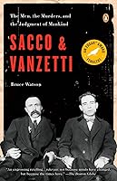 Algopix Similar Product 9 - Sacco and Vanzetti The Men the